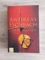 Der Nobelpreis, Eschbach, Thriller, Buch, Geschenk Bayern - Bayreuth Vorschau