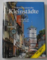Historische deutsche Kleinstädte, 23 Porträts von Zons bis Zittau Rheinland-Pfalz - Neustadt an der Weinstraße Vorschau