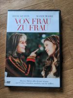 Von Frau zu Frau DVD Komödie Diane Keaton Nordrhein-Westfalen - Bergisch Gladbach Vorschau