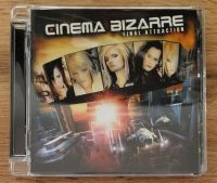 Cinema Bizarre - Final attraction / CD Bayern - Osterhofen Vorschau