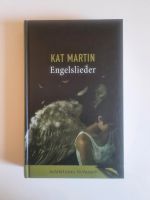 Hardcover Thriller "Engelslieder" (Kat Martin) Kreis Pinneberg - Rellingen Vorschau