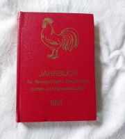 Jahrbuch 1981 für Rassegeflügel-, Ziergeflügel-, Kanarienvögel Sachsen - Wittgensdorf Vorschau