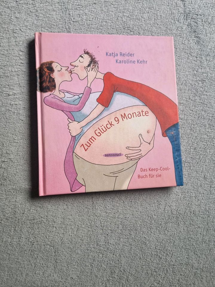 Zum Glück 9 Monate: Das Keep-Cool-Buch für sie und ihn - Katja Re in Velbert