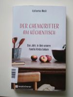 Der Chemoritter am Küchentisch - Katharina Weck Baden-Württemberg - Horb am Neckar Vorschau