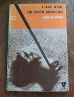 L'Age D'Or + Un chien andalou Filmscript Köln - Ehrenfeld Vorschau