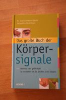 Das große Buch der Körpersignale Harmlos oder gefährlich verstehe Bayern - Ottobeuren Vorschau