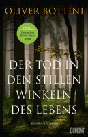 Der Tod in den stillen Winkeln des Lebens - Oliver Bottini München - Au-Haidhausen Vorschau