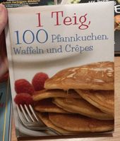 Kochbuch 100 Pfannkuchen, Waffeln und Crêpes Rheinland-Pfalz - Konz Vorschau