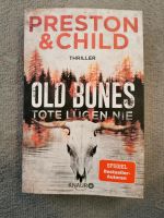 Preston & Child - Old Bones Tote Lügen nie Bayern - Friedenfels Vorschau