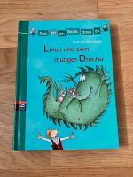 Buch: Linus und sein mutiger Drache - Erst ich ein Stück dann Du Friedrichshain-Kreuzberg - Friedrichshain Vorschau