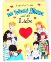 Buch: Die Wilden Hühner und die Liebe / Cornelia Funke Nordrhein-Westfalen - Düren Vorschau