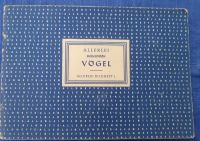 Sammelheft Allerlei einheimische Vögel Allerlei Bilderheft ca1960 München - Allach-Untermenzing Vorschau