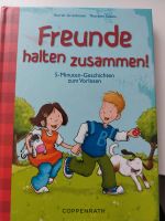 Buch Freunde halten zusammen - 5 Minuten Geschichten zum Vorlesen Nordrhein-Westfalen - Hamm Vorschau