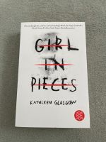 Girl in Pieces - Kathleen Glasgow Nordrhein-Westfalen - Emsdetten Vorschau