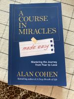 A course in miracles „made easy“ Alan Cohen Herzogtum Lauenburg - Wentorf Vorschau