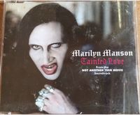 Marilyn Manson + Maxi-CD + Tainted love (2001) Leipzig - Gohlis-Nord Vorschau