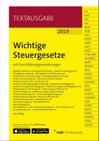 Wichtige Steuergesetze 2019 Taschenbuch Steuerrecht NWB Verlag Berlin - Lichtenberg Vorschau