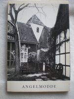 Angelmodde. Geschichte einer Stadtrandgemeinde. Werner Dobelmann Münster (Westfalen) - Wolbeck Vorschau