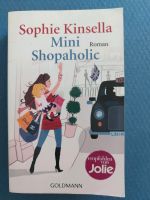 Sophie Kinsella - Mini Shopaholic Nordrhein-Westfalen - Ennigerloh Vorschau