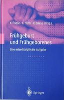 Frühgeburt und Frühgeborenes Eine interdisziplinäre Aufgabe Plath Pankow - Prenzlauer Berg Vorschau