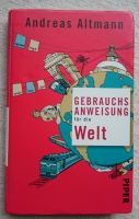 Gebrauchsanweisung für die Welt Andreas Altman Reise Globetrotter Baden-Württemberg - Heidelberg Vorschau