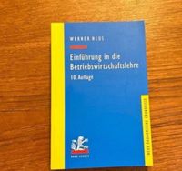Einführung in die Betriebswirtschaftslehre 10.Auflage Werner Neus Nordrhein-Westfalen - Havixbeck Vorschau