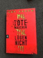 Jay Asher - Tote Mädchen lügen nicht Wiesbaden - Nordenstadt Vorschau