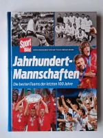 Jahrhundert-Mannschaften: Die besten Teams der letzten 100 Jahre Hessen - Aßlar Vorschau