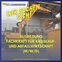 Ausbildung zur Fachkraft f. Kreislauf-und Abfallwirtschaft(m/w/d) Nordrhein-Westfalen - Rheine Vorschau