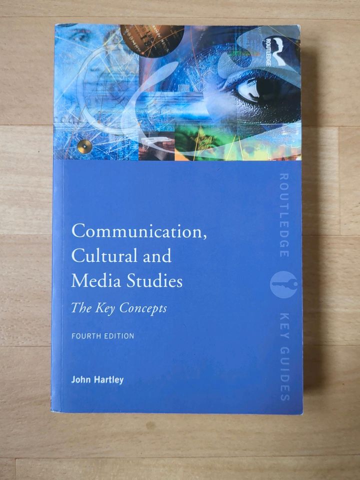 Communication, Cultural and Media Studies -Key Concepts- Hartley in Rostock