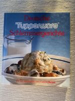 Tupperware Rezepte Buch Deutsche Schlemmergerichte Baden-Württemberg - Jettingen Vorschau