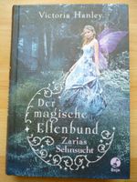 Der magische Elfenbund Zarias Sehnsucht Mädchen Jugend Buch w NEU Bayern - Wegscheid Vorschau