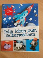 Buch " Tolle Ideen zum Selbermachen " Stuttgart - Hedelfingen Vorschau