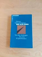 Helwig Schmidt - Glintzer: Das alte China München - Au-Haidhausen Vorschau