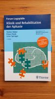 Klinik und Rehabilitation der Aphasie Forum Logopädie Thieme Nordrhein-Westfalen - Solingen Vorschau