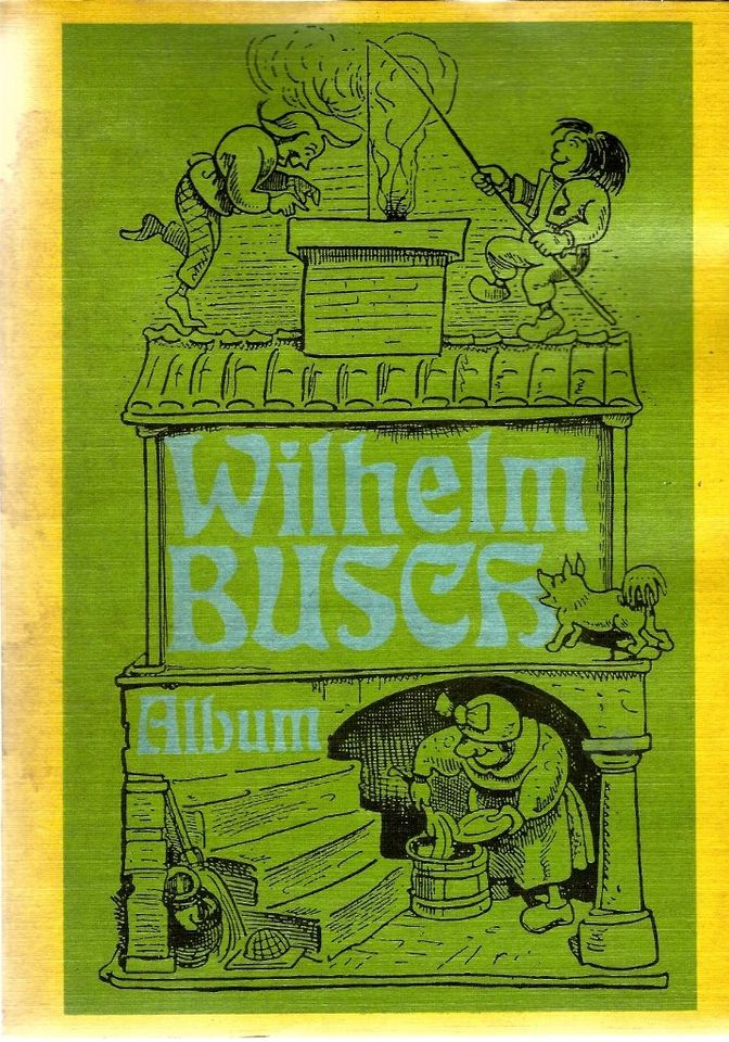 Wilhelm Busch-Album Kinderbuch DDR 1978 in Suhl