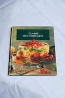 Kochbuch Mit Rezepten um die Welt Leichte Fruchtdesserts Berlin - Reinickendorf Vorschau
