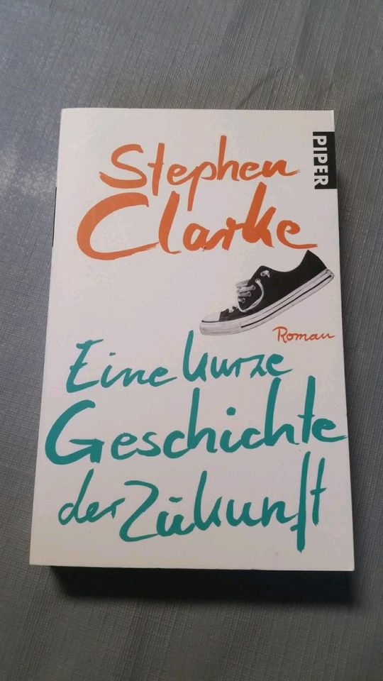 Stephen Clarke Roman eine kurze Geschichte der Zukunft Buch in Emsbüren