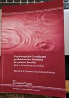 Psychologische Grundlagen professionellen Handelns in sozialen Be Sachsen - Neustadt Vorschau