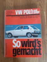 So wird's gemacht VW Polo I bis Sept. 1981 Hamburg-Nord - Hamburg Langenhorn Vorschau