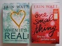 ERIN WATT 2 Romane "When it's real" u. "one small thing", gut erh Bayern - Neumarkt i.d.OPf. Vorschau