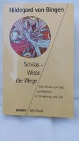 Hildegard von Bingen Buch Scivias Wisse die Wege Düsseldorf - Eller Vorschau