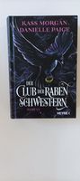 Der Club der Rabenschwestern ~ Morgan & Paige ( Bücherbüchse ) Essen - Essen-Borbeck Vorschau