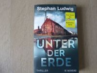 ** Thriller ** Unter der Erde von Stephan Ludwig (Autor v. Zorn) Baden-Württemberg - Böblingen Vorschau