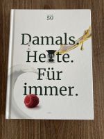 Thermomix Kochbuch „Damals. Heute. Für immer.“ Kr. Passau - Passau Vorschau