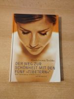 Der Weg zur Schönheit mit den fünf Tibetern Bayern - Weißenburg in Bayern Vorschau