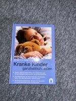 Buch ❤️ kranke Kinder ganzheitlich heilen ❤️ Nordwestmecklenburg - Landkreis - Schönberg (Mecklenburg) Vorschau