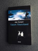 Jan Zweyer Tatort Töwerland ( Buch / Krimi ) Sehr Gut Harburg - Hamburg Neugraben Vorschau