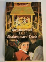 Der Shakespeare Dieb von Gary Blackwood Nordrhein-Westfalen - Rödinghausen Vorschau