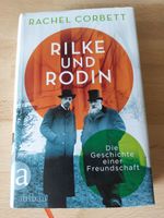 Rilke und Rodin -Buch gebunden, 1 x gelesen Baden-Württemberg - Kupferzell Vorschau